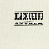 Black Uhuru - Anthem - The Complete Anthem Sessions