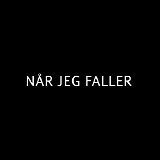 David Stephen Grant - NÃ¥r Jeg Faller