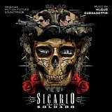 Hildur GuÃ°nadÃ³ttir - Sicario: Day of The Soldado
