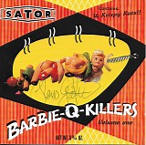Sator - Barbie-Q-Killers