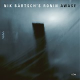 Nik BÃ¤rtsch's Ronin - Awase