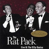 The Rat Pack - Live At The Villa Venice