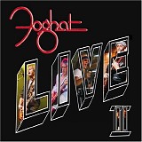 Foghat - Live II