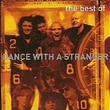 Dance With A Stranger - The Best Of