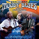 The Moody Blues - Days Of Future Passed Live