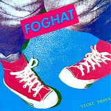 Foghat - Tight Shoes