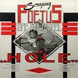 Foetus - Hole