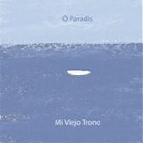O Paradis - Mi Viejo Trono