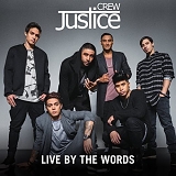 Justice Crew - Live By the Words