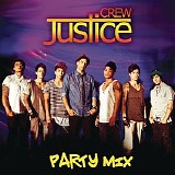 Justice Crew - Justice Crew Party Mix