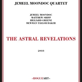 Jemeel Moondoc Quartet - The Astral Revelations