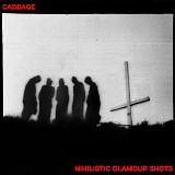 Cabbage - Nihilistic Glamour Shots