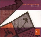 Billy Bragg - Don't Try This at Home (Deluxe Edition)