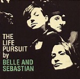 Belle & Sebastian - The Life Pursuit