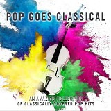 Various artists - Pop Goes Classical