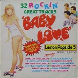 Various artists - Baby Love (32 Rockin' Great Tracks) / Lemon Popsicle 5