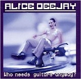 Various artists - Who Needs Guitars Anyway?