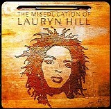 Lauryn Hill - Miseducation of Lauryn Hill