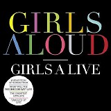 Girls Aloud - Girls a Live
