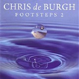 Chris de Burgh - Footsteps II