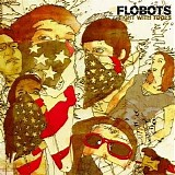 Flobots - Fight with Tools