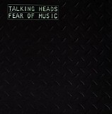 Talking Heads - Fear of Music