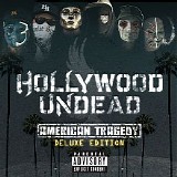 Hollywood Undead - American Tragedy