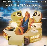 Bert Kaempfert & His Orchestra - Sounds Sensational