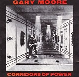 Gary Moore - Corridors of Power
