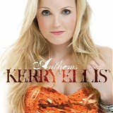 Kerry Ellis feat. Brian May - Anthems