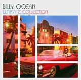 Billy Ocean - The Ultimate Collection