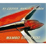 Ry Cooder - Manuel GalbÃ¡n - Mambo Sinuendo