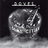 Doves - Some Cities