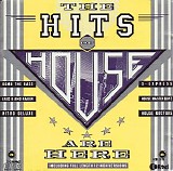 Various artists - The Hits of House Are Here