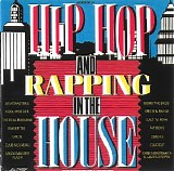 Various artists - Hip Hop and Rapping in the House (CD Edition)