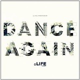 Life Worship - Dance Again (Live) (Deluxe Version)