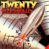 Various artists - 20 with a Bullet