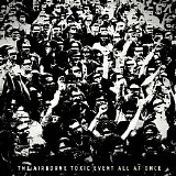 Airborne Toxic Event - All at Once