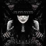 Dead Weather - Horehound