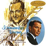 Frank Sinatra - I Remember Tommy