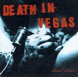 Death in Vegas - Dead Elvis
