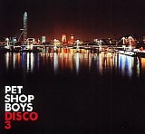 Pet Shop Boys - Disco 3