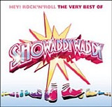 Showaddywaddy - Hey! Rock 'N' Roll: The Very Best of Showaddywaddy