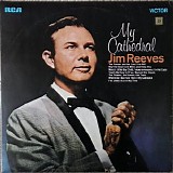 Jim Reeves - My Cathedral