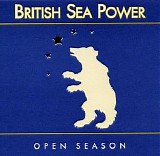 British Sea Power - Open Season