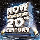 Various artists - Now That's What I Call 20th Century!