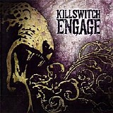 Killswitch Engage - Killswitch Engage