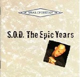 Spear of Destiny - S.O.D - The Epic Years