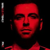 Markus Feehily - Fire (Deluxe Edition)
