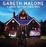 Gareth Malone - A Great British Christmas